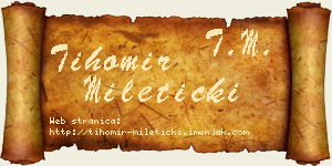 Tihomir Mileticki vizit kartica
